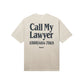 Market Call My Lawyer T-Shirt - Ecru